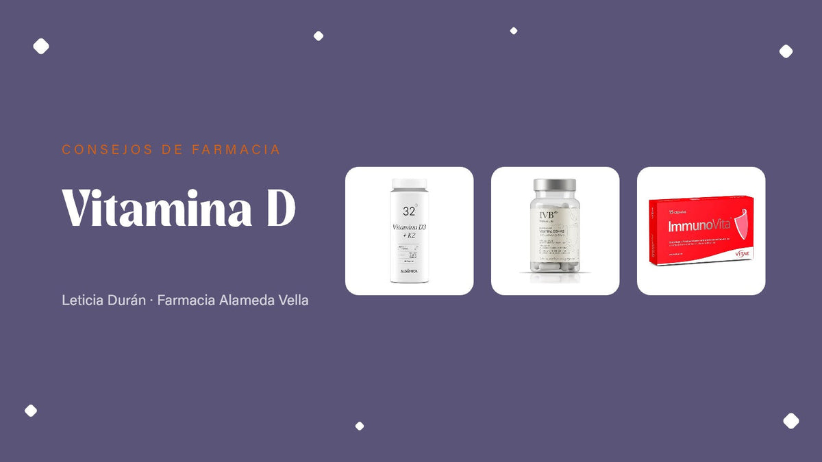 Vitamina D – consejos de farmacia