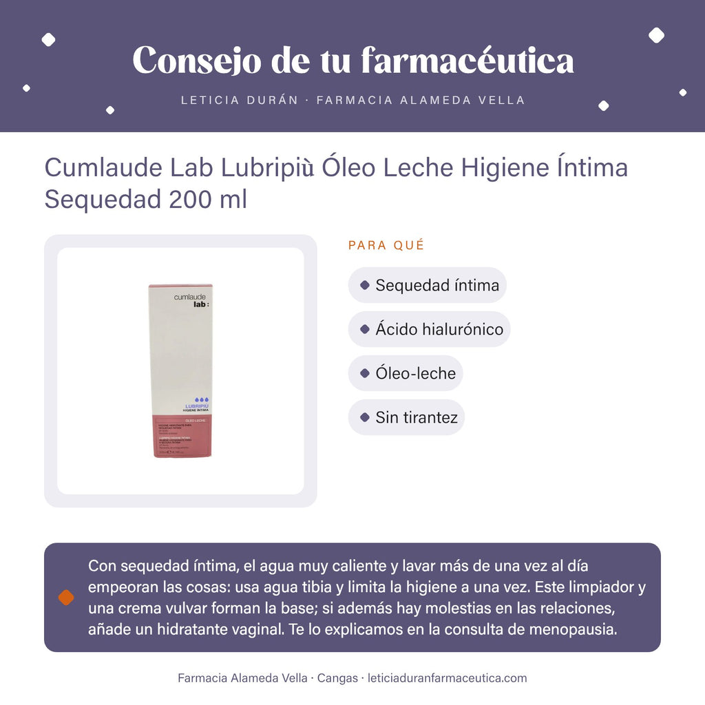 Cumlaude Lab Lubripiù Óleo Leche Higiene Íntima Sequedad 200 ml – consejo de tu farmacéutica