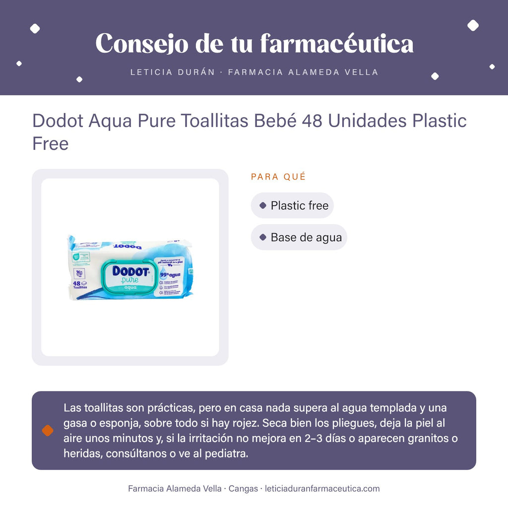 Dodot Aqua Pure Toallitas Bebé 48 Unidades Plastic Free – consejo de tu farmacéutica
