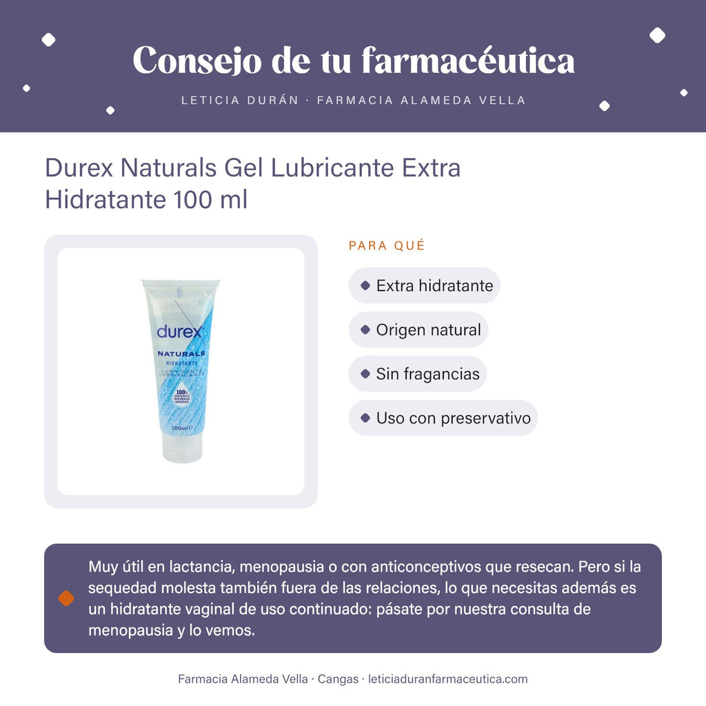 Durex Naturals Gel Lubricante Extra Hidratante 100 ml – consejo de tu farmacéutica