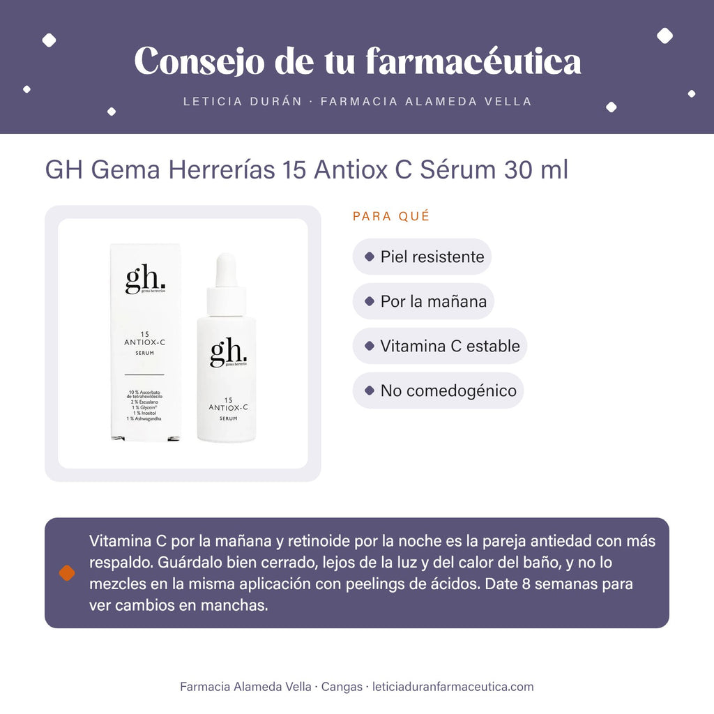 GH Gema Herrerías 15 Antiox C Sérum 30 ml – consejo de tu farmacéutica