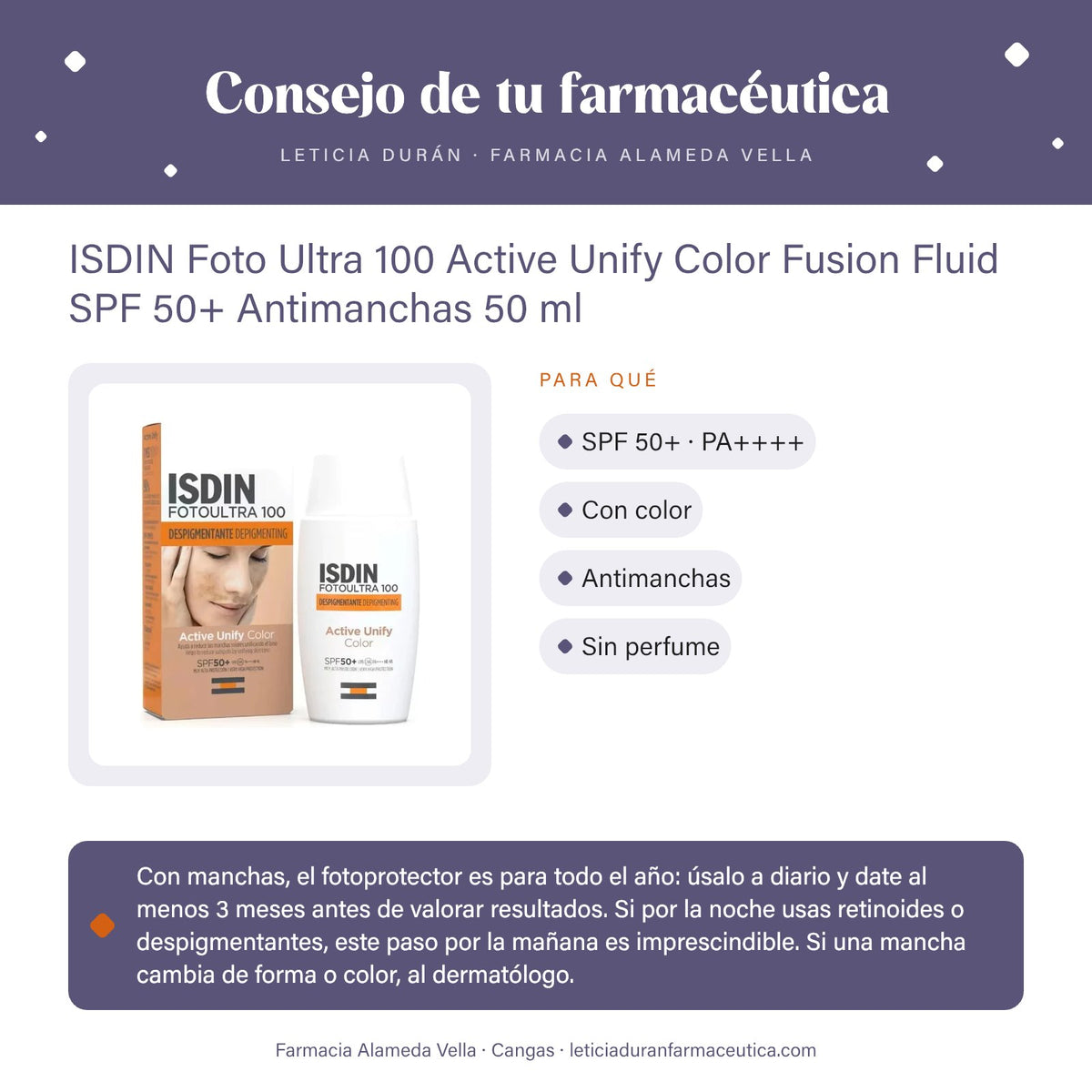 ISDIN Foto Ultra 100 Active Unify Color Fusion Fluid SPF 50+ Antimanchas 50 ml – consejo de tu farmacéutica