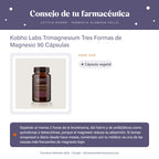 Kobho Labs Trimagnesium Tres Formas de Magnesio 90 Cápsulas – consejo de tu farmacéutica