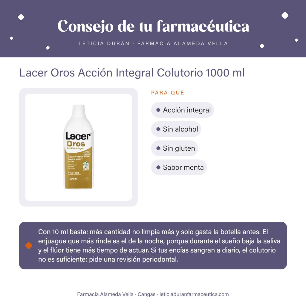 Lacer Oros Acción Integral Colutorio 1000 ml – consejo de tu farmacéutica