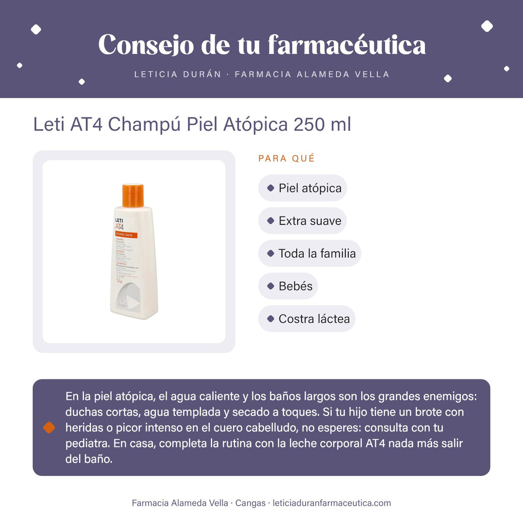 Leti AT4 Champú Piel Atópica 250 ml – consejo de tu farmacéutica