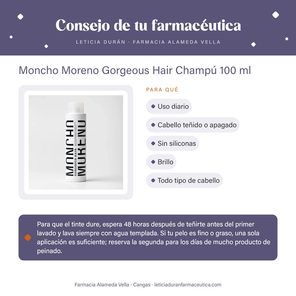 Moncho Moreno Gorgeous Hair Champú 100 ml – consejo de tu farmacéutica