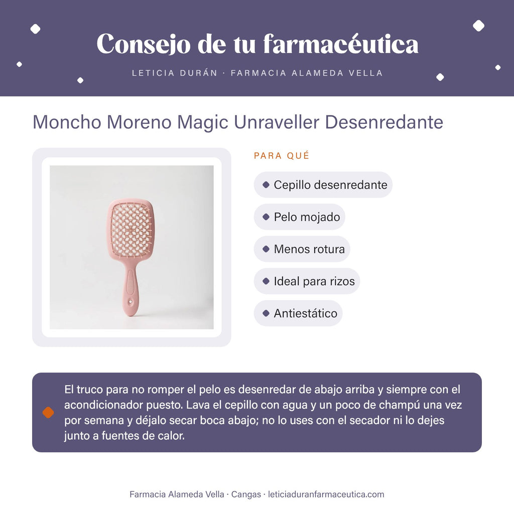 Moncho Moreno Magic Unraveller Desenredante – consejo de tu farmacéutica