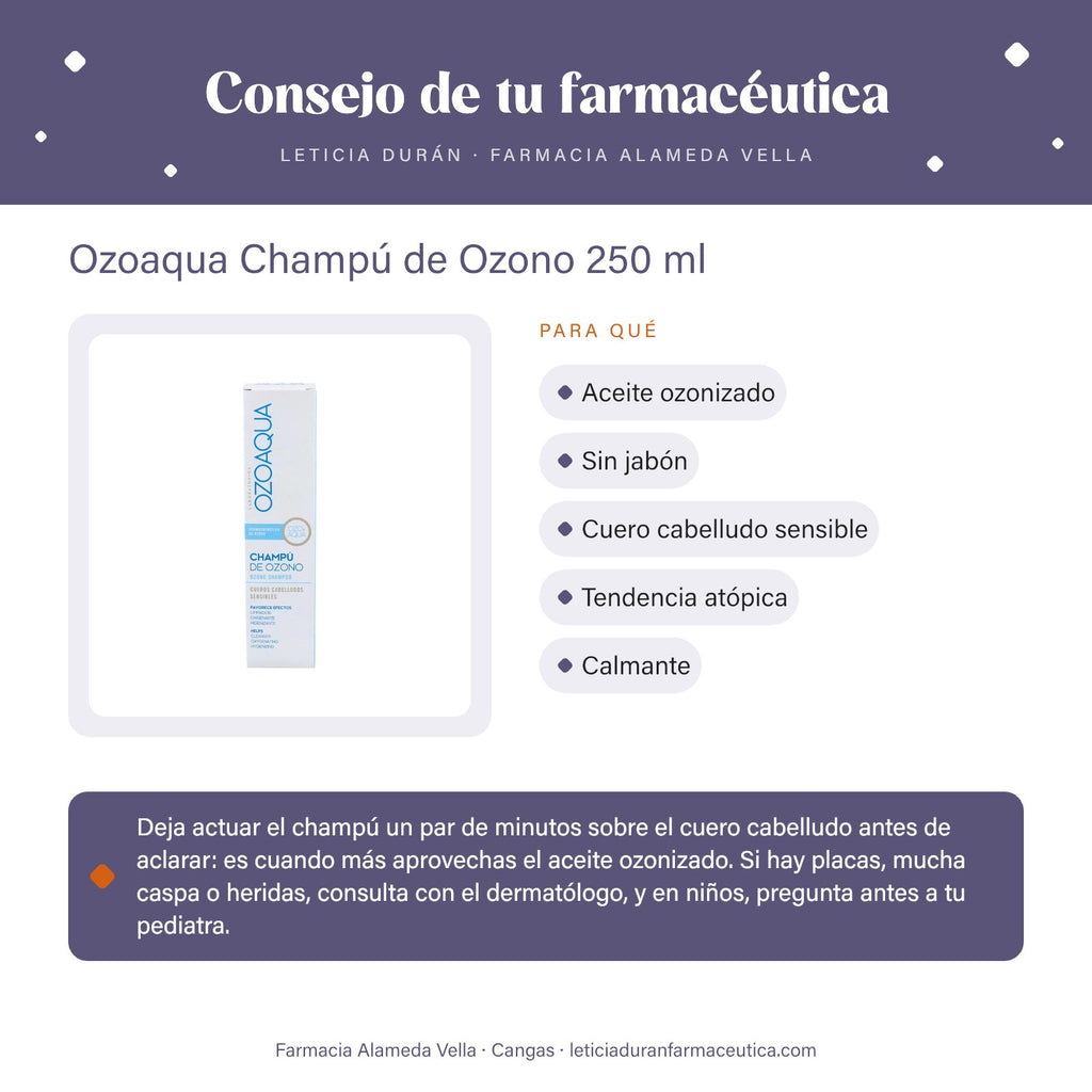 Ozoaqua Champú de Ozono 250 ml – consejo de tu farmacéutica