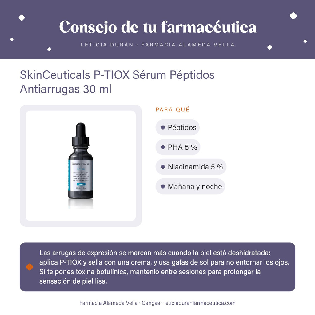 SkinCeuticals P-TIOX Sérum Péptidos Antiarrugas 30 ml – consejo de tu farmacéutica