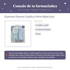 Suavinex Dreams Cepillo y Peine Bebé Azul – consejo de tu farmacéutica