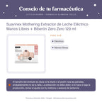 Suavinex Mothering Extractor de Leche Eléctrico Manos Libres + Biberón Zero Zero 120 ml – consejo de tu farmacéutica