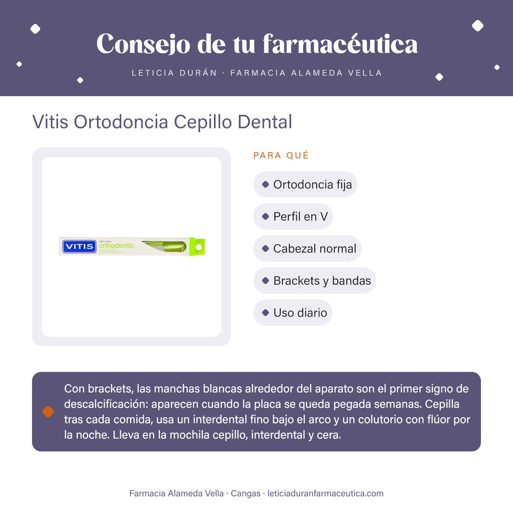Vitis Ortodoncia Cepillo Dental – consejo de tu farmacéutica